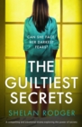 The Guiltiest Secrets : A compelling and emotional drama exploring the power of secrets - eBook