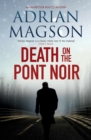 Death on the Pont Noir - eBook