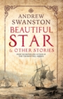 Beautiful Star & Other Stories - eBook