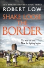 Shake Loose the Border - Book