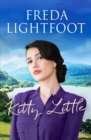 Kitty Little : A dramatic saga of friendship and loyalty - Book