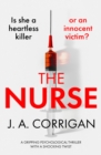 The Nurse : A gripping psychological thriller with a shocking twist - Book