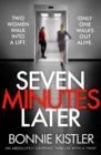 Seven Minutes Later : An absolutely gripping thriller with a twist - eBook
