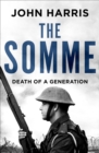 The Somme : Death of a Generation - eBook