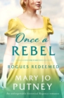 Once a Rebel : An unforgettable historical Regency romance - eBook
