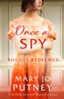 Once a Spy : A thrilling historical Regency romance - eBook