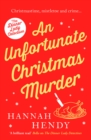 An Unfortunate Christmas Murder : A charming and festive British cosy mystery - Book