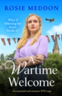 A Wartime Welcome : An emotional and romantic WWII saga - eBook