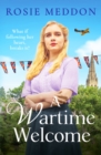 A Wartime Welcome : An emotional and romantic WWII saga - Book