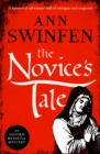 The Novice's Tale : A historical adventure full of intrigue and suspense - eBook
