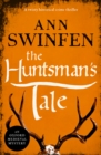 The Huntsman's Tale : A twisty historical crime thriller - eBook