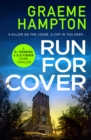 Run For Cover : An unputdownable, gripping crime thriller - Book
