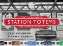 British Railways Station Totems: The Complete Guide - Book