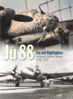 Junkers Ju 88 Volume 3 : Development, Equipment and Operations 1940-1945 - Book