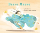 Brave Maeve - Book