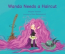 Wanda Needs a Haircut - Book