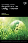 Handbook on the Geopolitics of the Energy Transition - eBook