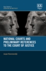 National Courts and Preliminary References to the Court of Justice - eBook
