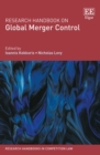 Research Handbook on Global Merger Control - eBook