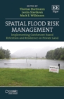 Spatial Flood Risk Management : Implementing Catchment-based Retention and Resilience on Private Land - eBook