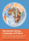 Decolonial Voices, Language and Race - Book