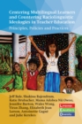 Centering Multilingual Learners and Countering Raciolinguistic Ideologies in Teacher Education : Principles, Policies and Practices - eBook