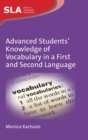 Advanced Students' Knowledge of Vocabulary in a First and Second Language - Book