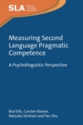 Measuring Second Language Pragmatic Competence : A Psycholinguistic Perspective - eBook