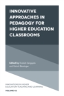 Innovative Approaches in Pedagogy for Higher Education Classrooms - Book