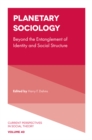 Planetary Sociology : Beyond the Entanglement of Identity and Social Structure - Book