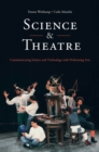 Science & Theatre : Communicating Science and Technology with Performing Arts - Book