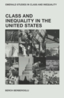 Class and Inequality in the United States - Book