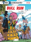 The Bluecoats Vol. 15 : Bull Run - Book