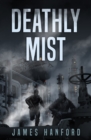Intervention: Deathly Mist - Book