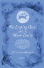 The Leaping Hare and the Moon Daisy - Book