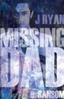 Missing Dad 6: Ransom - Book