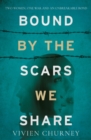 Bound by the Scars We Share - eBook