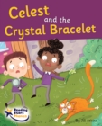Celest and the Crystal Bracelet : Phase 5 - Book