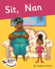 Sit, Nan : Phonics Phase 2 - Book