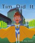 Tim Did It : Phonics Phase 2 - Book