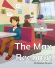 The Max Beebnut : Phonics Phase 3 - Book