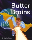 Butter Brains : Phonics Phase 4 - Book