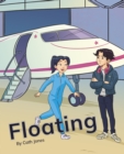 Floating : Phonics Phase 4 - Book