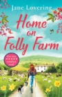 Home on a Yorkshire Farm : The perfect uplifting romantic comedy for fans of Our Yorkshire Farm - Book