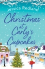 Christmas at Carly's Cupcakes : A wonderfully uplifting festive read - Book