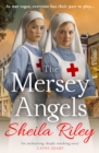 The Mersey Angels : The gripping historical Liverpool saga from Sheila Riley - eBook