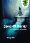 Covid-19 Diaries : The Substance of Morality - Book