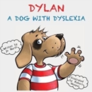 Dylan a dog with dyslexia - Book