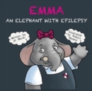 Emma an elephant with epilepsy - Book