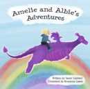 Amelie & Albie's Adventures - Book